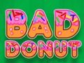 Lojë Donut i keq në internet