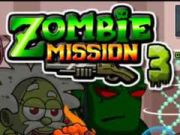 Lojë Misioni Zombie 3  në internet