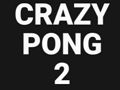 Lojë Crazy Pong 2 në internet