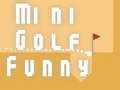 Lojë Mini Golf Qesharak  në internet
