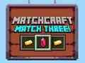 Lojë Matchcraft Ndeshja Tre  në internet