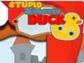 Lojë Duck Stupid Shooter  në internet