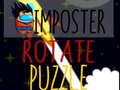 Lojë Puzzle Rotate Imposter  në internet