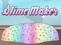 Lojë Prodhues slime  në internet