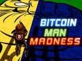 Lojë Çmenduria e Njeriut të Bitcoin  në internet