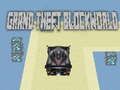 Lojë Vjedhja e madhe Blockworld  në internet