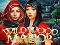 Lojë Manor Wildwood  në internet