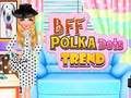 Lojë Trendi i pikave BFF  në internet