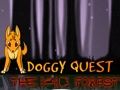 Lojë Doggy Quest: Pylli i errët në internet Lojë Doggy Quest: Pylli i errët në internet