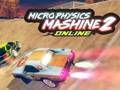 Lojë Makina Micro Physics Online 2  në internet
