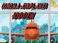 Lojë Fshehur aeroplanët Corona  në internet
