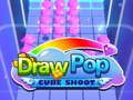 Lojë Draw Pop shoot cube  në internet