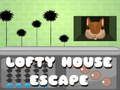 Lojë Arratisjes Lofty House  në internet