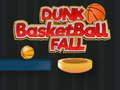 Lojë Basket Dunk Fall në internet