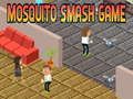 Lojë Lojë Mushkonja Smash  në internet