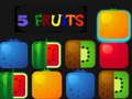 Lojë 5 fruta  në internet