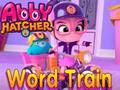 Lojë Abby Hatcher Word tren  në internet