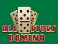 Lojë Të gjitha Fives Domino  në internet