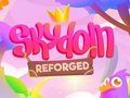 Lojë Skydom: Reforged në internet
