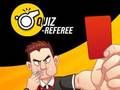 Lojë Bëhuni një Arbitër  në internet