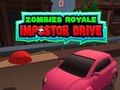Lojë Zombies Royale: Impostor Drive në internet