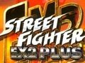 Lojë Fighter Street Ex2 Plus në internet