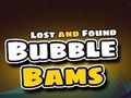 Lojë Bubble Bams të humbura dhe të gjetura  në internet