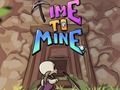 Lojë Time To Mine - Manjati Idle  në internet