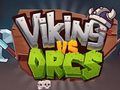 Lojë Viking vs Orcs në internet