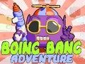 Lojë Aventurë Boing Bang  në internet