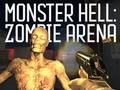 Lojë Monster Hell Zombie Arena në internet
