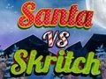 Lojë Santa vs SkRitch në internet