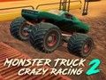 Lojë Monster Truck Crazy Racing 2 në internet
