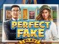 Lojë Fake perfekte  në internet