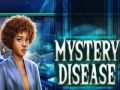 Lojë Sëmundja misterioze në internet Lojë Sëmundja misterioze në internet