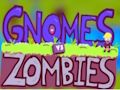Lojë Gnomes vs Zombies në internet