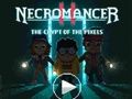 Lojë Necromancer II: Kripta e Pixels  në internet