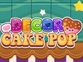 Lojë Dekor: Cake Pop  në internet