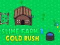 Lojë Farm Slime 2 Rush Gold në internet