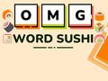 Lojë Omg fjala sushi në internet