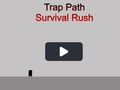 Lojë Rruga e kurthit Rush Survival në internet