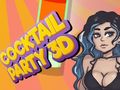 Lojë Koktej Party 3D  në internet