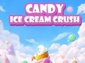 Lojë Candy akullore shtypje në internet