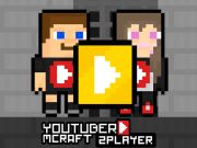 Lojë YouTuber Minecraft 2 Player  në internet