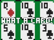 Lojë Çfarë kartelë në internet