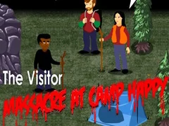 Lojë The Visitor: Massacre at Camp Happy në internet