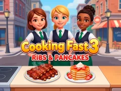 Lojë Cooking Fast 3: Ribs and Pancakes në internet