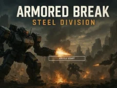 Lojë Armored Break: Steel Division në internet