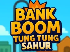 Lojë Bank Boom Tung Tung Sahur në internet