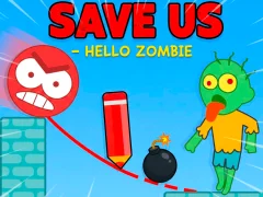 Lojë Save Us - Hello Zombie në internet